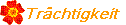 Tr�chtigkeit